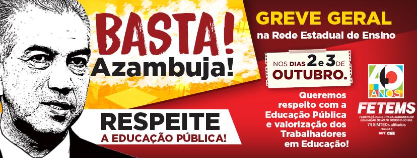 Campanha contra o Governador Reinaldo Azambuja e a Secretaria Estadual de Educação pelo descaso com a Educação Pública e com os(as) Profissionais em Educação de Mato Grosso do Sul 5